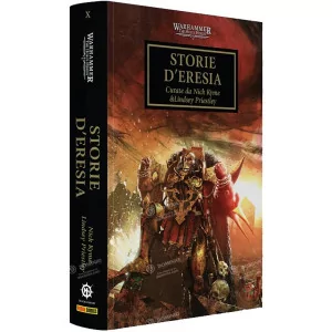 The Horus Heresy Vol. 10: Storie di Eresia | AA.VV. *DAY ONE:
