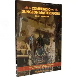 Compendio del Dungeon Master Pigro di Sly Flourish ITA