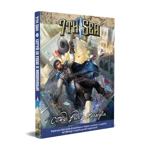 7th Sea: Città Di Fede e Meraviglia *DAY ONE: 23/09/2025