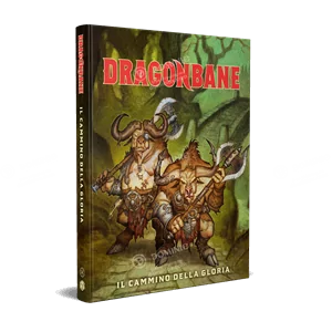 Dragonbane: Il Cammino della Gloria *DAY ONE: 29/11/2025