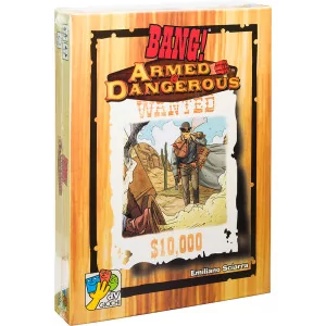 Bang! Armed and Dangerous