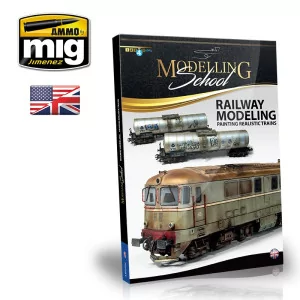 Ammo Mig: 6210 Modelling School - Painting Realistic Trains