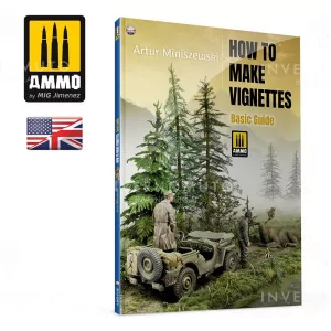 Ammo Mig: 6138 How to Make Vignettes. Basic Guide ENGLISH