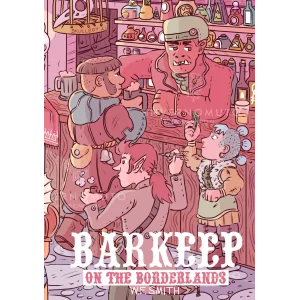 Barkeep on the Bordelands -Edizione Italiana