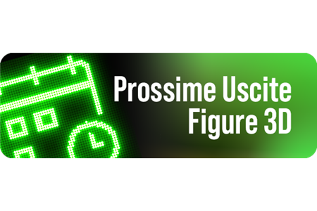 Prossime Uscite 3D Figures